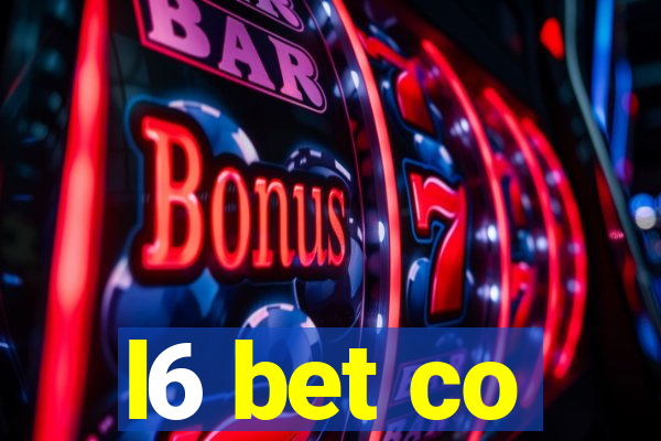 l6 bet co